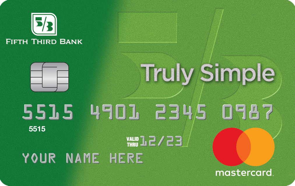 Truly Simple® Credit Card from Fifth Third Bank Reviews